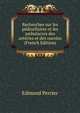 Recherches sur les pedicellaires et les ambulacres des asteries et des oursins (French Edition), Edmond Perrier 