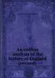 An outline analysis of the history of England (revised), Clarence [from old catalog] Perkins 
