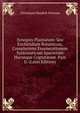 Synopsis Plantarum: Seu Enchiridium Botanicum, Complectens Enumerationem Systematicam Specierum Hucusque Cognitarum. Pars Ii. (Latin Edition), Christiaan Hendrik Persoon 