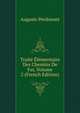 Traite Elementaire Des Chemins De Fer, Volume 2 (French Edition), Auguste Perdonnet 