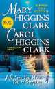 He Sees You When Youre Sleeping (NY Times bestseller), Higgins Clark, Mary & Carol 