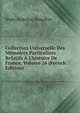 Collection Universelle Des M?moires Particuliers Relatifs ? L'histoire De France, Volume 26 (French Edition), Jean-Antoine Roucher 