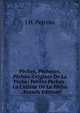 Peches, Pecheurs, Peches: Origines De La Peche; Petites Peches . La Cuisine De La Peche . (French Edition), J H. Perreau 