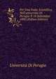 Per Una Festa Scientifica Nell'universit? Di Perugia Il 18 Settembre 1890 (Italian Edition), Universita Di Perugia 