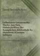 Leibnizens Gesammelte Werke Aus Den Handschriften Der Koniglichen Bibliothek Zu Hannover (German Edition), Georg Heinrich Pertz 