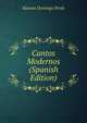 Cantos Modernos (Spanish Edition), Ramon Domingo Peres 