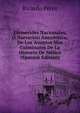 Efemerides Nacionales, O Narracion Anecdotica, De Los Asuntos Mas Culminates De La Historia De Mejico (Spanish Edition), Ricardo Perez 
