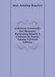 Collection Universelle Des M?moires Particuliers Relatifs ? L'histoire De France, Volume 9 (French Edition), Jean-Antoine Roucher 