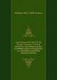 Las Colonias De Santa Fe. Su Origen, Progreso Y Actual Situacion: Con Observaciones Generales Sobre La Emigracion a La Republica Argentina (Spanish Edition), William 1827-1893 Perkins 