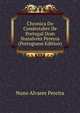 Chronica Do Condestabre De Portugal Dom Nunalvrez Pereyra (Portuguese Edition), Nuno Alvares Pereira 