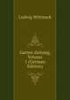 Garten-Zeitung, Volume 1 (German Edition), Ludwig Wittmack 