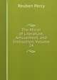 The Mirror of Literature, Amusement, and Instruction, Volume 24, Reuben Percy 