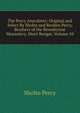 The Percy Anecdotes: Original and Select By Sholto and Reuben Percy, Brothers of the Benedictine Monastery, Mont Benger, Volume 10, Sholto Percy 
