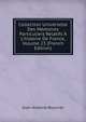 Collection Universelle Des M?moires Particuliers Relatifs ? L'histoire De France, Volume 23 (French Edition), Jean-Antoine Roucher 