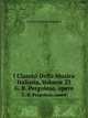 I Classici Della Musica Italiana, Volume 23. G. B. Pergolese, opere, Giovanni Battista Pergolesi 