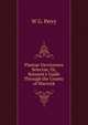 Plantae Varvicenses Selectae, Or, Botanist's Guide Through the County of Warwick, W G. Perry 
