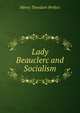 Lady Beauclerc and Socialism, Henry Theodore Perfect 