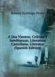 A Dos Vientos: Criticas Y Semblanzas. Literatura Castellana.-Literatur (Spanish Edition), Ramon Domingo Peres 