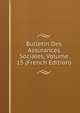 Bulletin Des Assurances Sociales, Volume 15 (French Edition), 