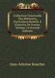 Collection Universelle Des M?moires Particuliers Relatifs ? L'histoire De France, Volume 14 (French Edition), Jean-Antoine Roucher 