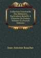 Collection Universelle Des M?moires Particuliers Relatifs ? L'histoire De France, Volume 42 (French Edition), Jean-Antoine Roucher 