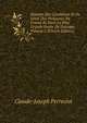 Histoire Des Conditions Et De L'?tat Des Personnes En France Et Dans La Plus Grande Partie De L'europe, Volume 2 (French Edition), Claude-Joseph Perreciot 
