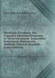 Mycologia Europaea: Seu Completa Omnium Fungorum in Variis Europaeae Regionibus Detectorum Enumeratio, Methodo Naturali Disposita . (Latin Edition), Christiaan Hendrik Persoon 