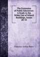 The Extension of Public Education: A Study in the Wider Use of School Buildings, Issues 28-33, Clarence Arthur Perry 