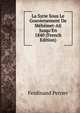 La Syrie Sous Le Gouvernement De M?h?met-Ali Jusqu'En 1840 (French Edition), Ferdinand Perrier 
