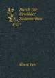 Durch Die Urwalder Sudamerikas (German Edition), Albert Perl 