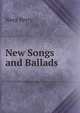 New Songs and Ballads, Nora Perry 