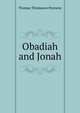 Obadiah and Jonah, Thomas Thomason Perowne 