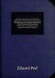 Die Beleuchtungsstoffe Und Deren Fabrikation: Eine Darstellung Aller Zur Beleuchtung Verwendeten Materialien Thierischen Und Pflanzlichen Ursprunges, . Schilderung Ihrer Eigensch (German Edition), Eduard Perl 