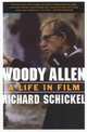 Woody Allen: A Life in Film, Richard Schickel 
