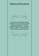 Sposizione Compendiosa Della Procedura Civile E Criminale Nelle Somme Sue Ragioni E Nel Suo Ordine Naturale: Pte. 1. Seguito Della Procedura Criminale. Pte. 2. Parte Analitica (Italian Edition), Matteo Pescatore 