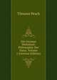 Die Grossen Weltratsel: Philosophie Der Natur, Volume 1 (German Edition), Tilmann Pesch 