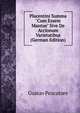 Placentini Summa "Cum Essem Mantue" Sive De Accionum Varietatibus (German Edition), Gustav Pescatore 