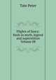 Flights of fancy: birds in myth, legend and superstition Volume 08, Tate Peter 