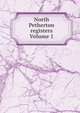 North Petherton registers Volume 1, 