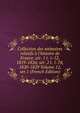 Collection des m?moires relatifs ? l'histoire de France. s?r. 1 t. 1-52, 1819-1826; s?r. 2 t. 1-78, 1820-1829 Volume 12, ser.1 (French Edition), 