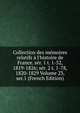 Collection des m?moires relatifs ? l'histoire de France. s?r. 1 t. 1-52, 1819-1826; s?r. 2 t. 1-78, 1820-1829 Volume 23, ser.1 (French Edition), 