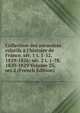 Collection des m?moires relatifs ? l'histoire de France. s?r. 1 t. 1-52, 1819-1826; s?r. 2 t. 1-78, 1820-1829 Volume 25, ser.2 (French Edition), 