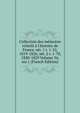 Collection des m?moires relatifs ? l'histoire de France. s?r. 1 t. 1-52, 1819-1826; s?r. 2 t. 1-78, 1820-1829 Volume 34, ser.1 (French Edition), 