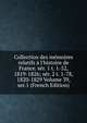 Collection des m?moires relatifs ? l'histoire de France. s?r. 1 t. 1-52, 1819-1826; s?r. 2 t. 1-78, 1820-1829 Volume 39, ser.1 (French Edition), 