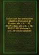 Collection des m?moires relatifs ? l'histoire de France. s?r. 1 t. 1-52, 1819-1826; s?r. 2 t. 1-78, 1820-1829 Volume 4, ser.1 (French Edition), 