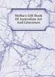 Melba's Gift Book Of Australian Art And Literature, 