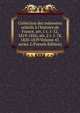 Collection des m?moires relatifs ? l'histoire de France. s?r. 1 t. 1-52, 1819-1826; s?r. 2 t. 1-78, 1820-1829 Volume 47, series 2 (French Edition), 