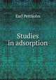 Studies in adsorption, Earl Pettijohn 