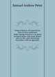 General history of Connecticut, from its first settlement under George Fenwick to its latest period of amity with Great Britain prior to the . and interesting anecdotes, with an appendix,, Samuel Andrew Peter 