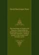 The baronage of Angus and Mearns, comprising the genealogy of three hundred and sixty families . being a guide to the tourist and heraldic artist, David MacGregor Peter 